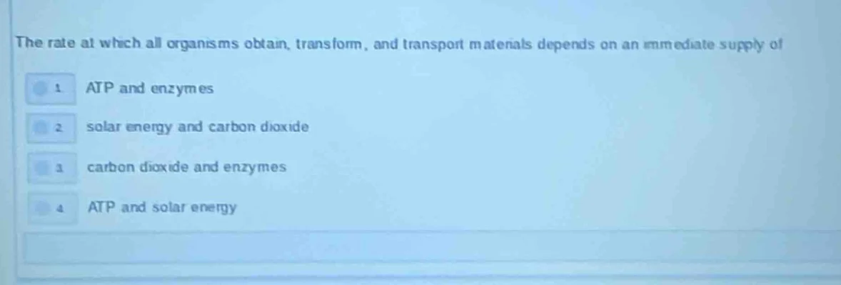 the rate at which all organisms obtain, transform, and transport materi…