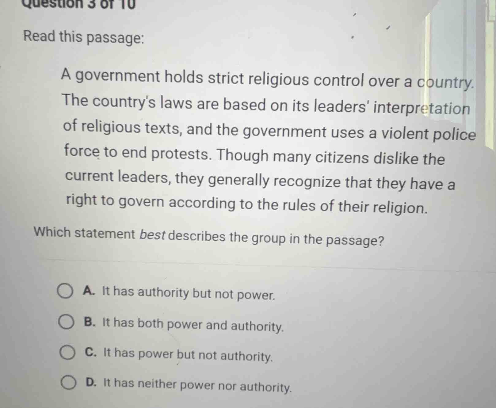 question 3 of 10 read this passage: a government holds strict religious…