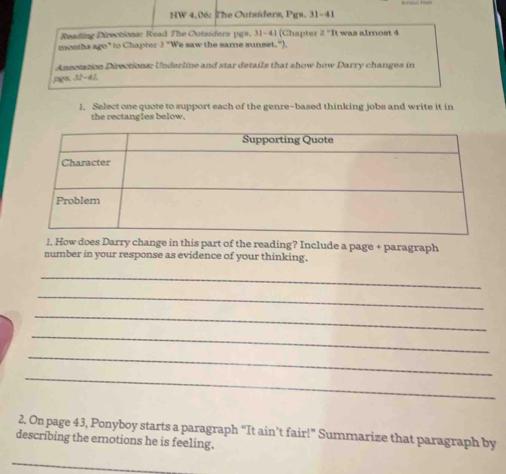 hw 4.06: the outsiders, pgs. 31 - 41 reading directions: read the outsi…