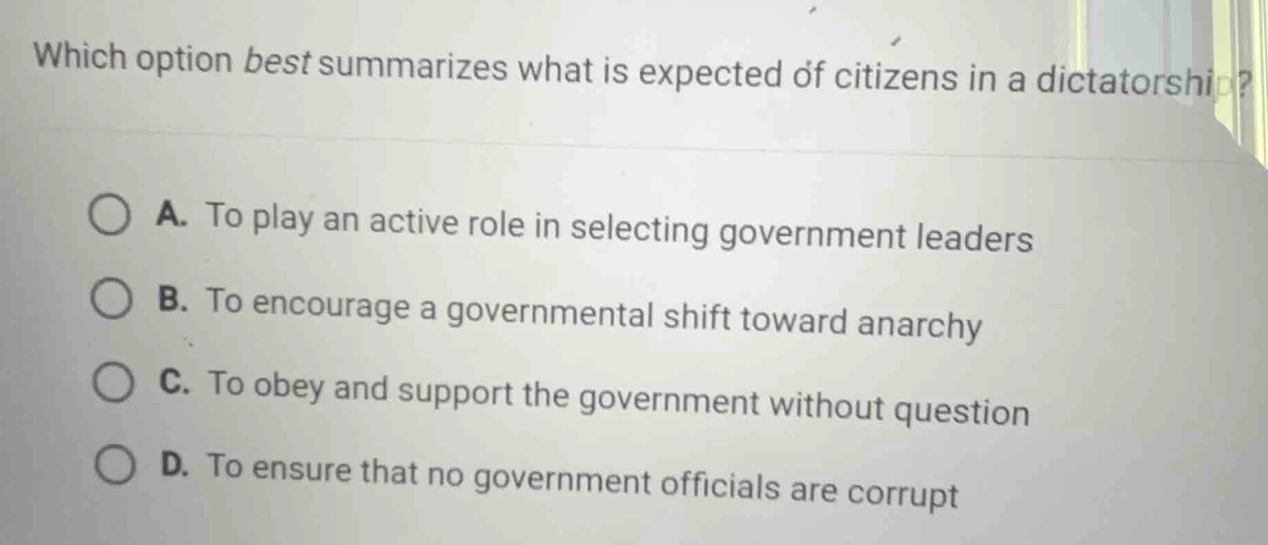 which option best summarizes what is expected of citizens in a dictator…