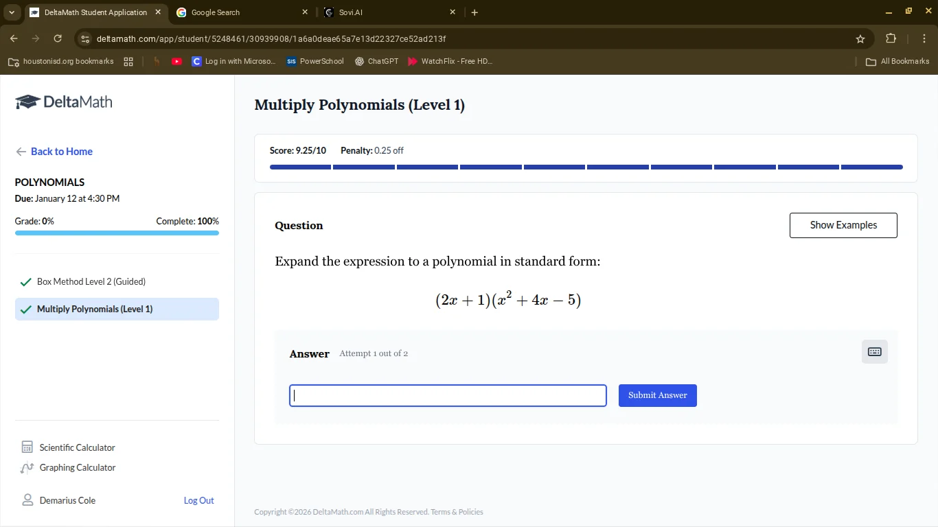 multiply polynomials (level 1) score: 9.25/10 penalty: 0.25 off questio…