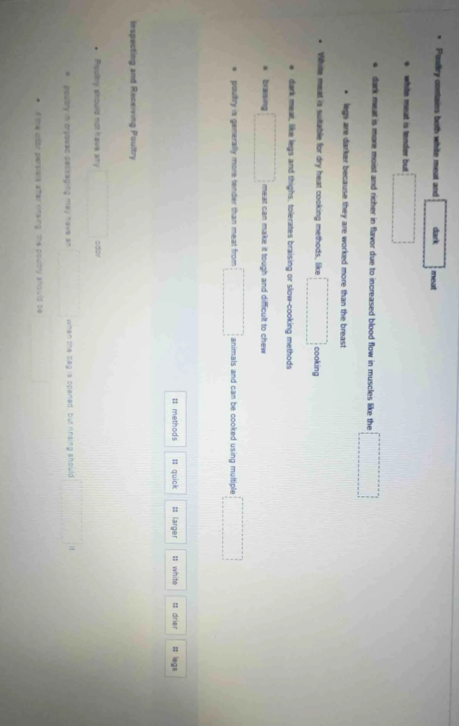 • poultry contains both white meat and dark meat • white meat is tender…