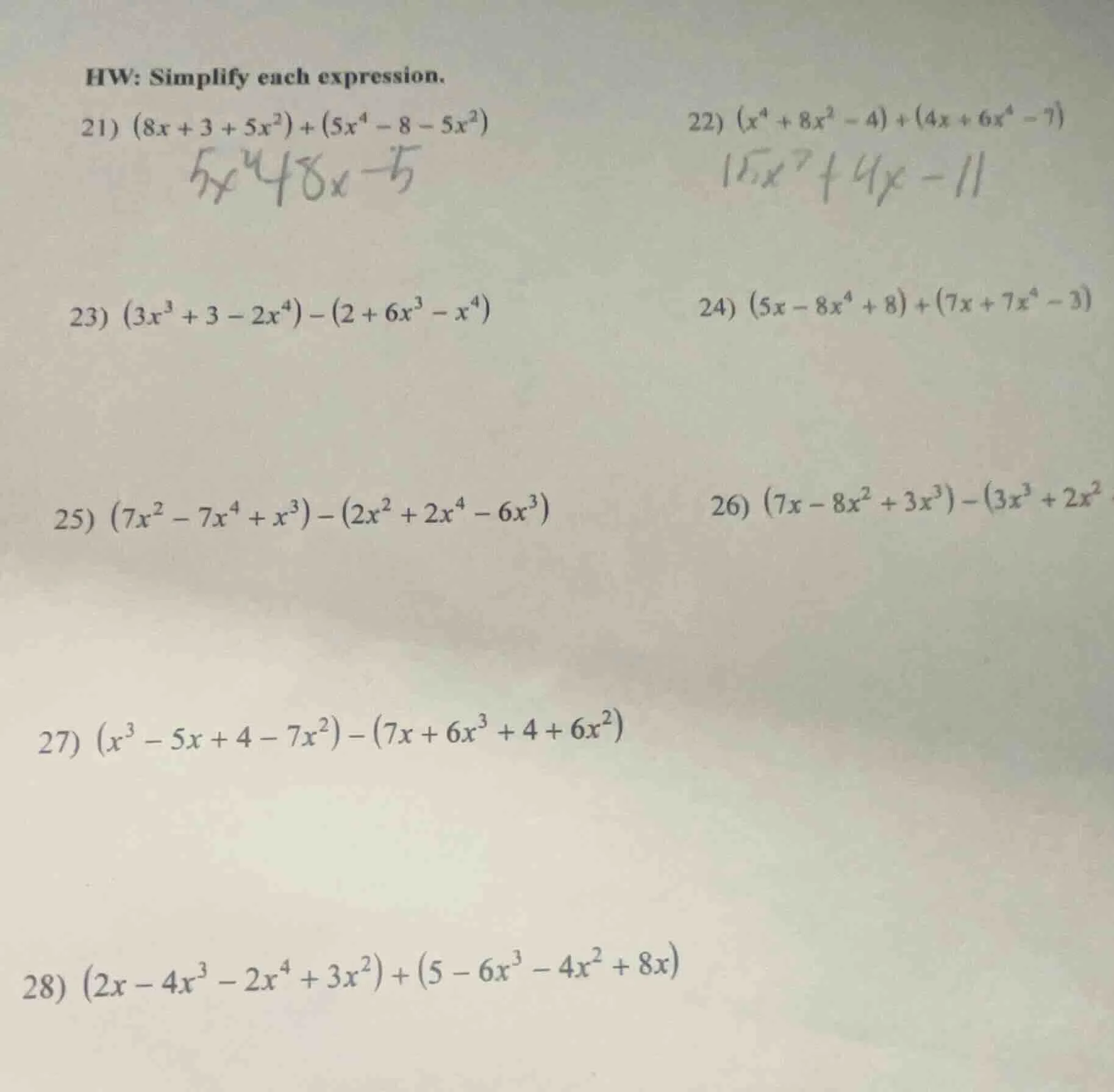 hw: simplify each expression. 21) $(8x + 3 + 5x^2) + (5x^4 - 8 - 5x^2)$…