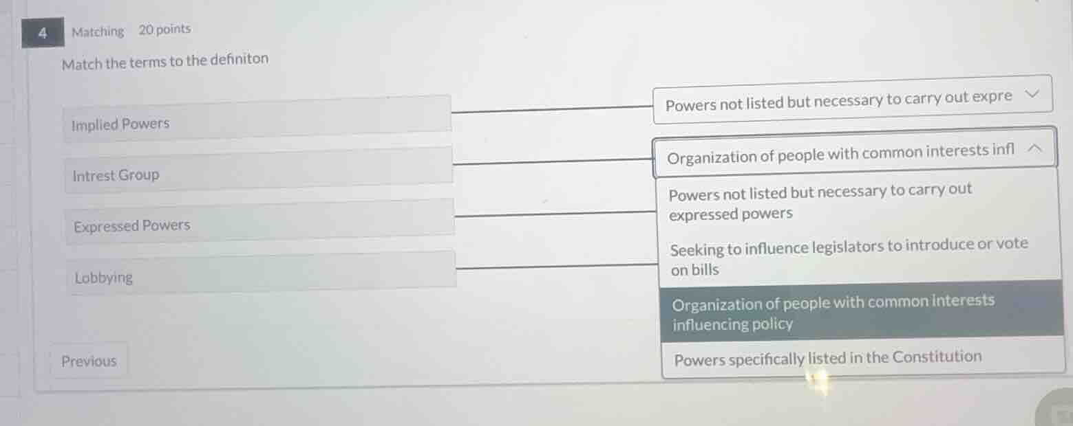 4 matching 20 points match the terms to the definiton implied powers po…