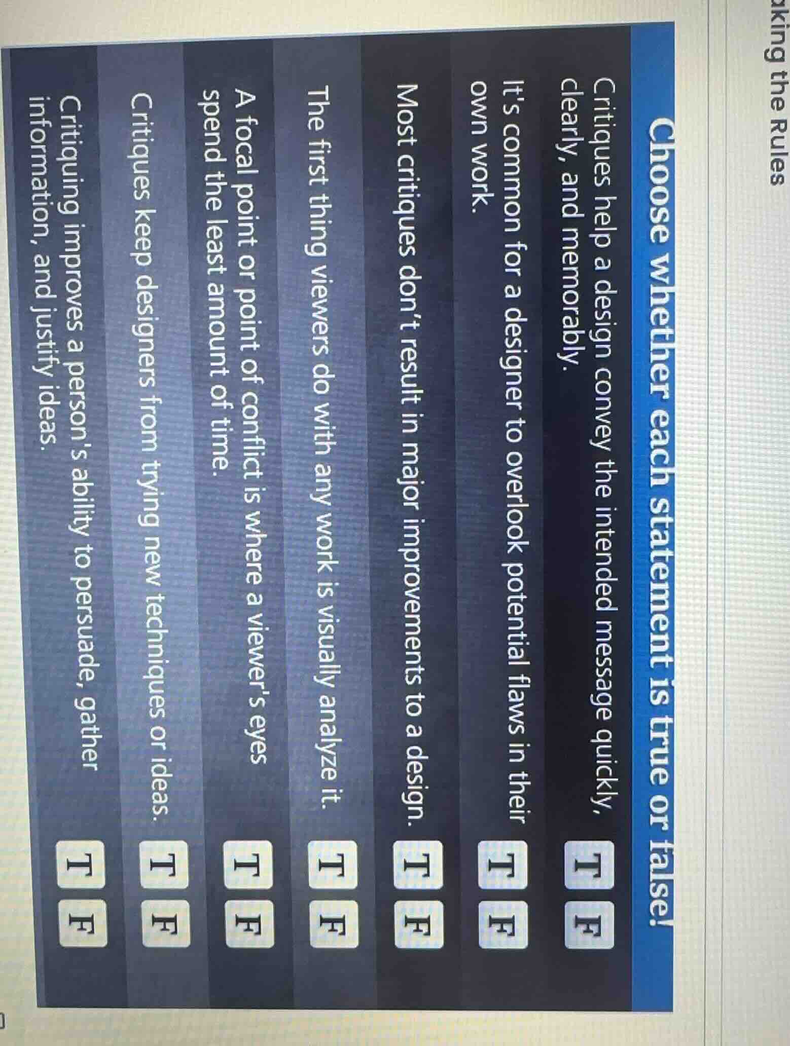 choose whether each statement is true or false! critiques help a design…