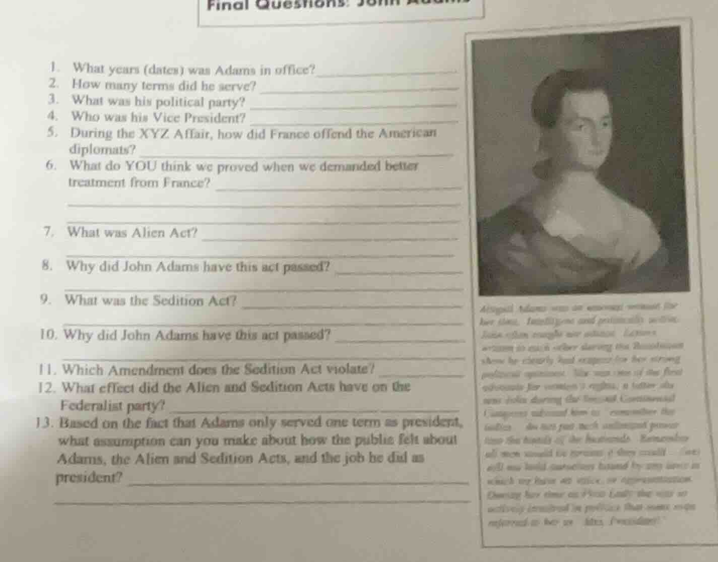 final questions: john adams 1. what years (date) was adams in office? 2…