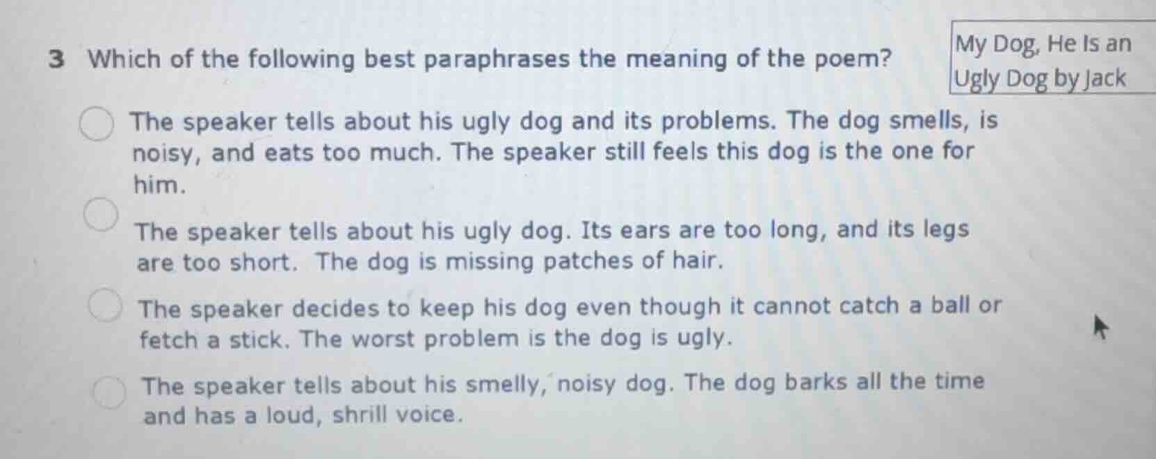 3 which of the following best paraphrases the meaning of the poem? my d…