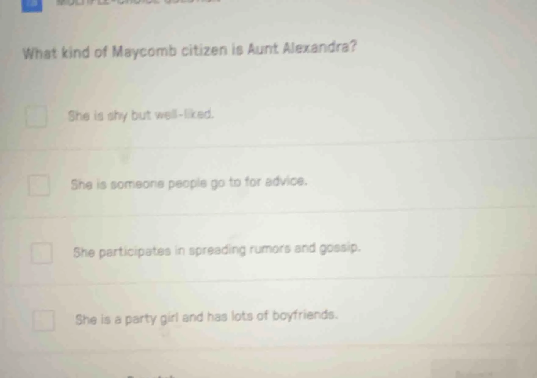 what kind of maycomb citizen is aunt alexandra? she is shy but well - l…