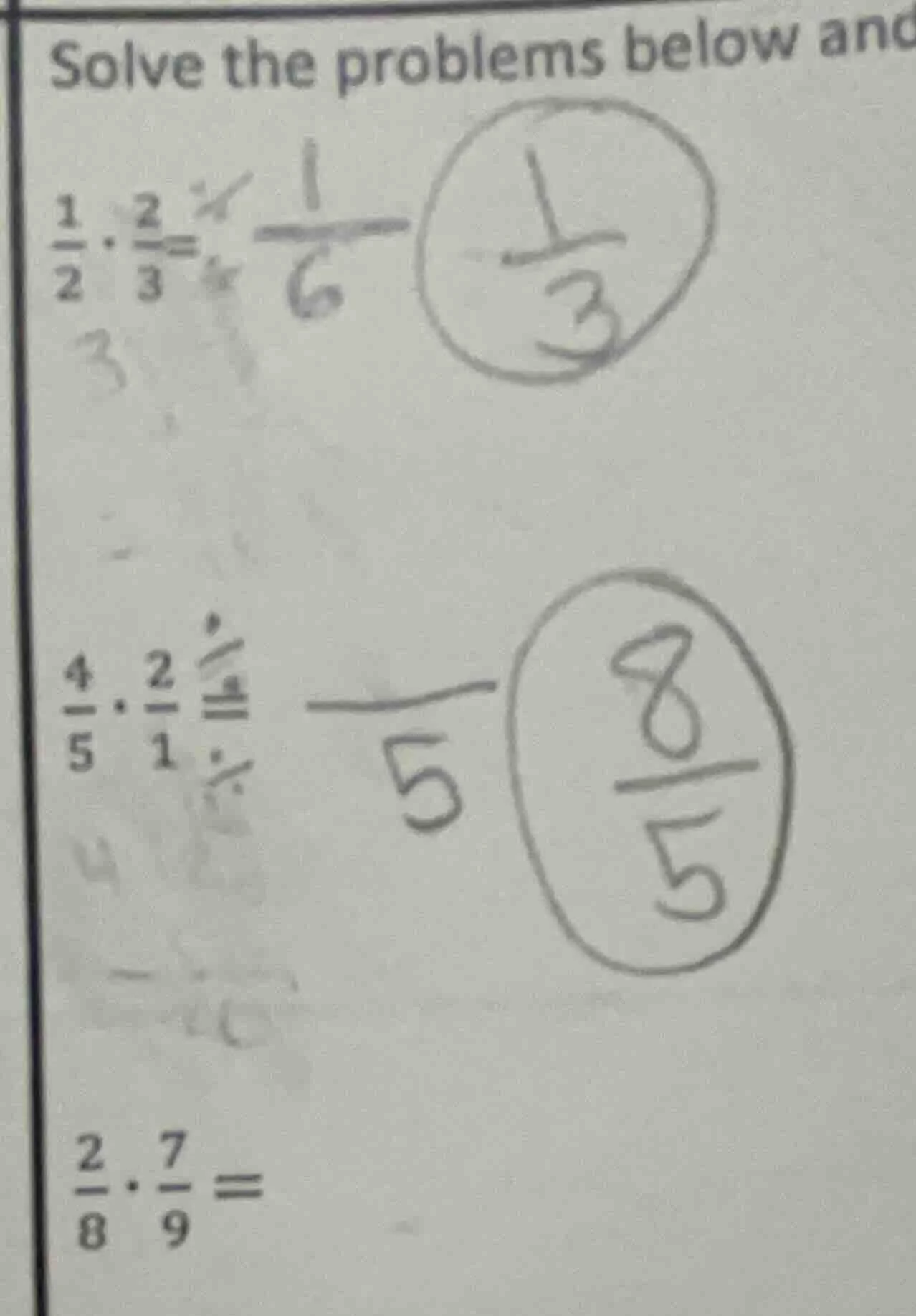 solve the problems below and\ \\(\\frac{1}{2} \\cdot \\frac{2}{3} =\\)\…