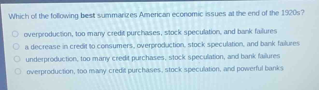 which of the following best summarizes american economic issues at the …