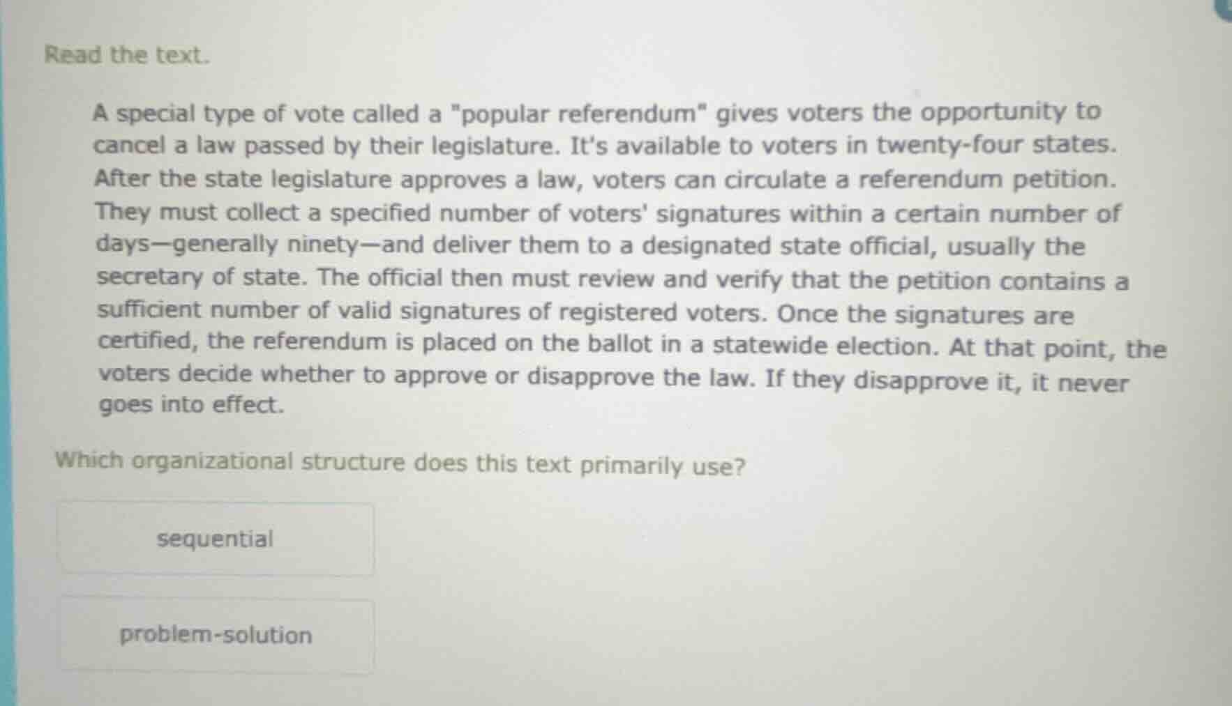 read the text. a special type of vote called a \popular referendum\ giv…