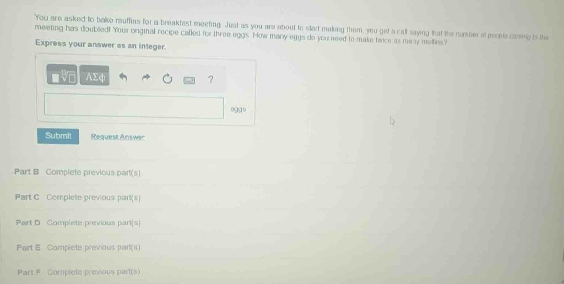 you are asked to bake muffins for a breakfast meeting. just as you are …