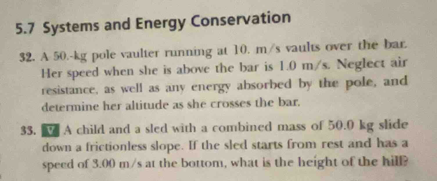 5.7 systems and energy conservation 32. a 50.-kg pole vaulter running a…