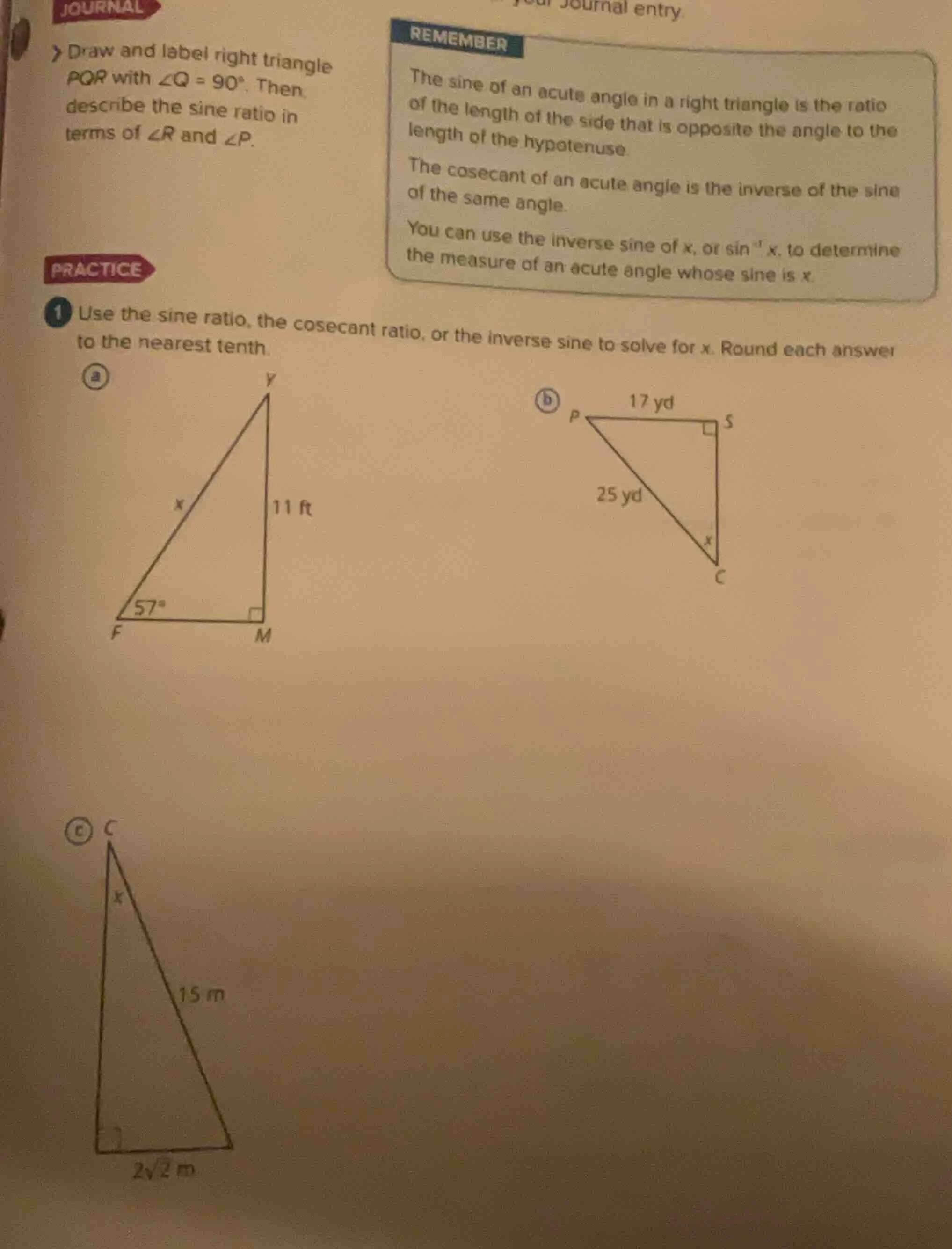 journal draw and label right triangle pqr with ∠q = 90°. then, describe…