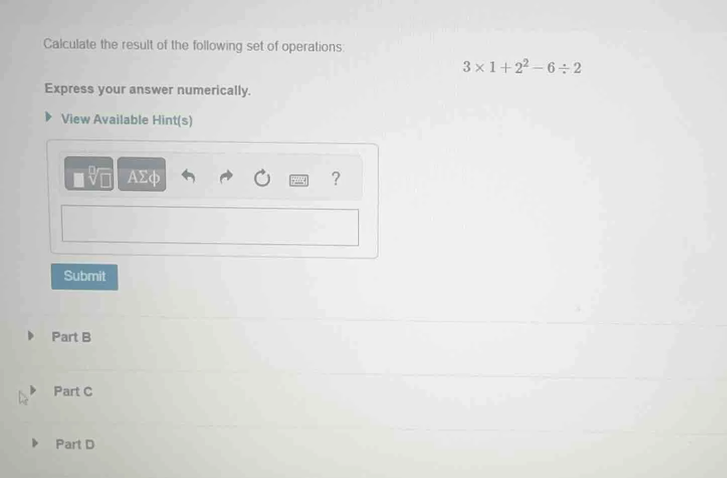 calculate the result of the following set of operations: $3 \\times 1 +…