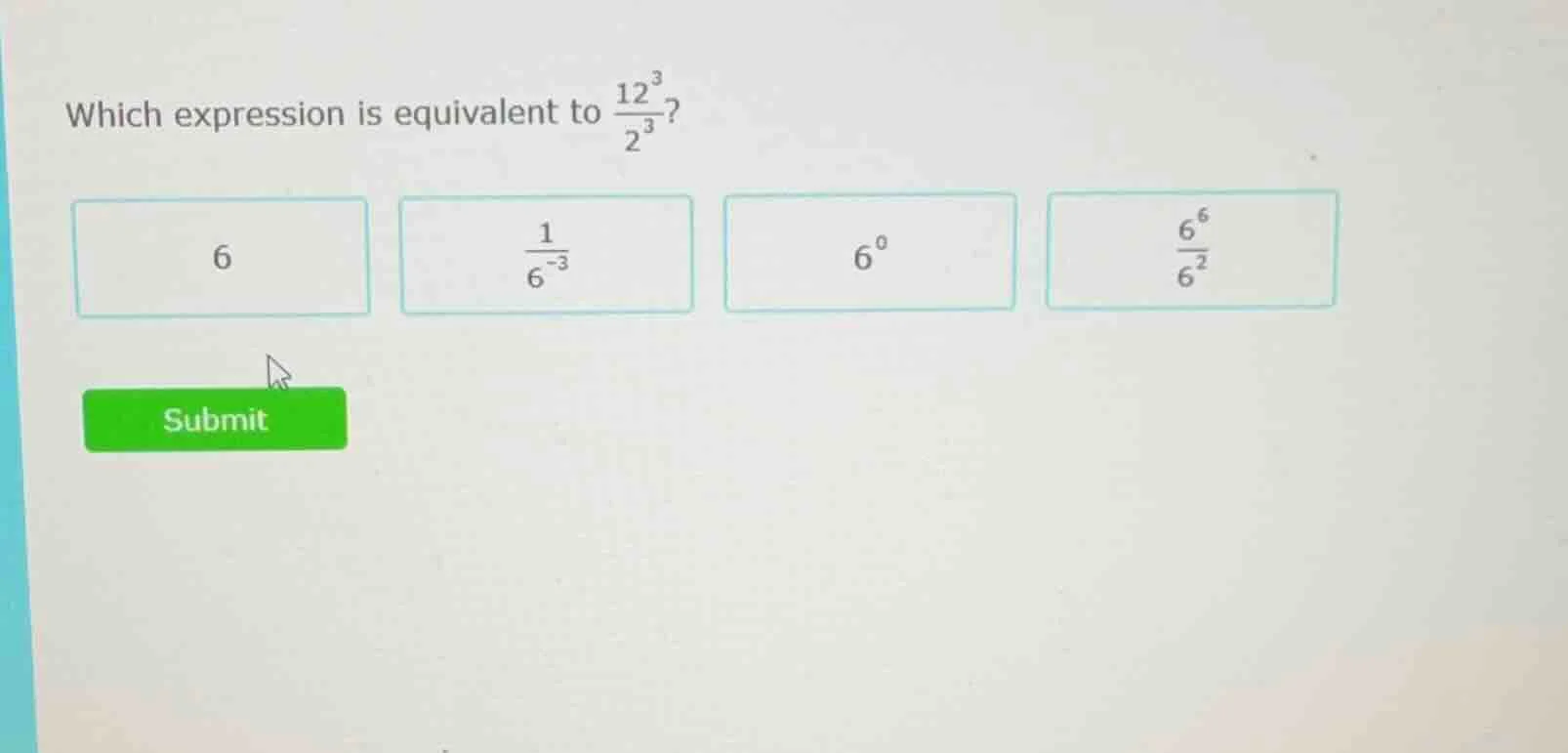 which expression is equivalent to \\(\\frac{12^3}{2^3}\\)? options: 6, …