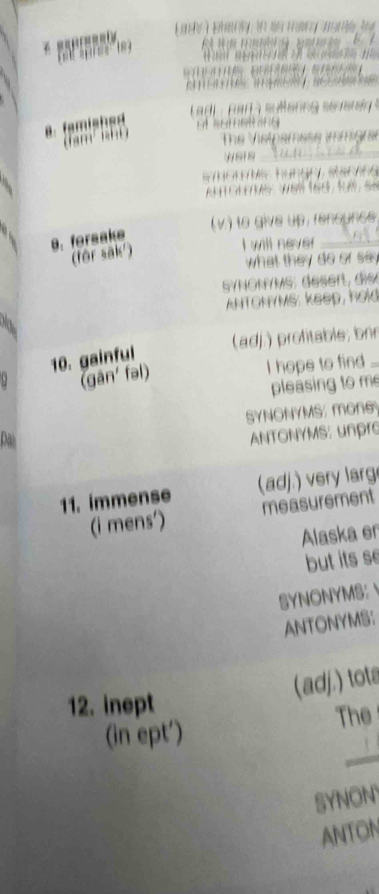 8: famished (fam ish) 9: forsake (for sak) 10. gainful (gan fal) 11. im…