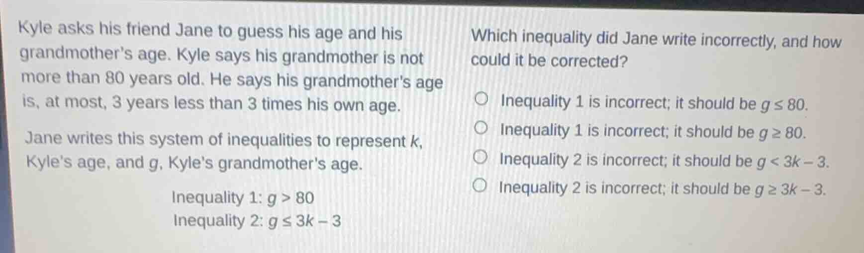 kyle asks his friend jane to guess his age and his grandmother’s age. k…