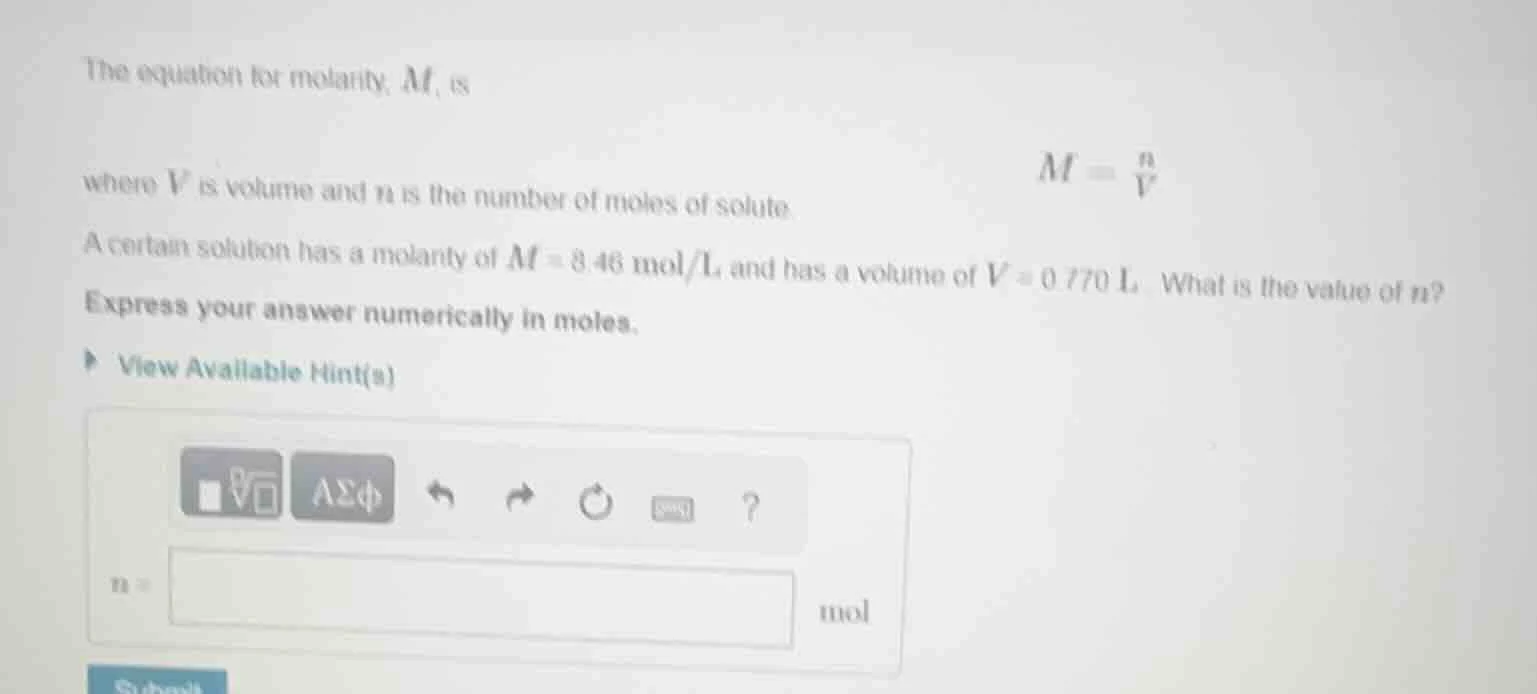 the equation for molarity, m, is where v is volume and n is the number …