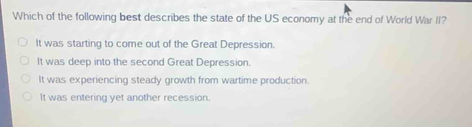 which of the following best describes the state of the us economy at th…