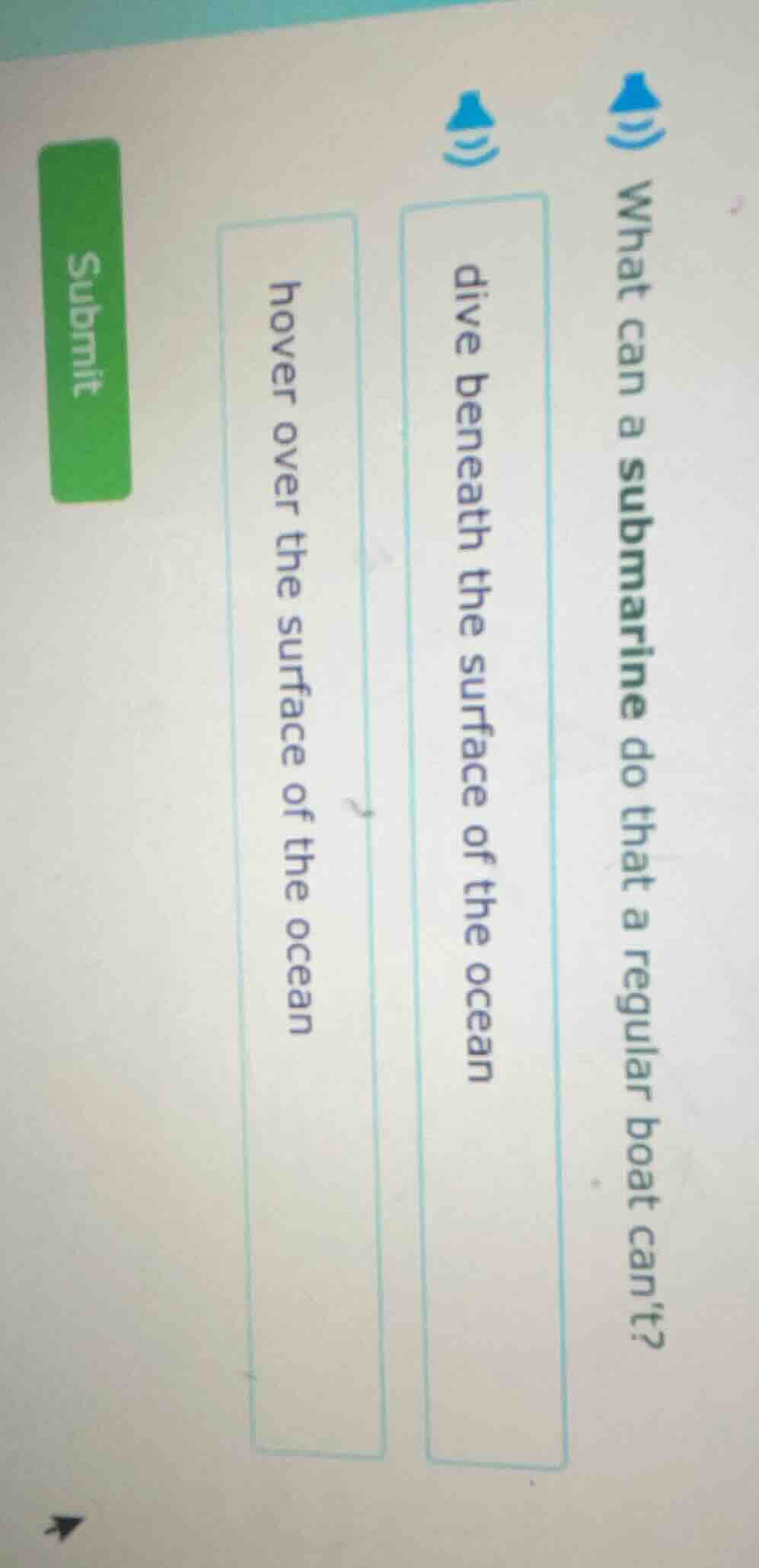 what can a submarine do that a regular boat cant? dive beneath the surf…