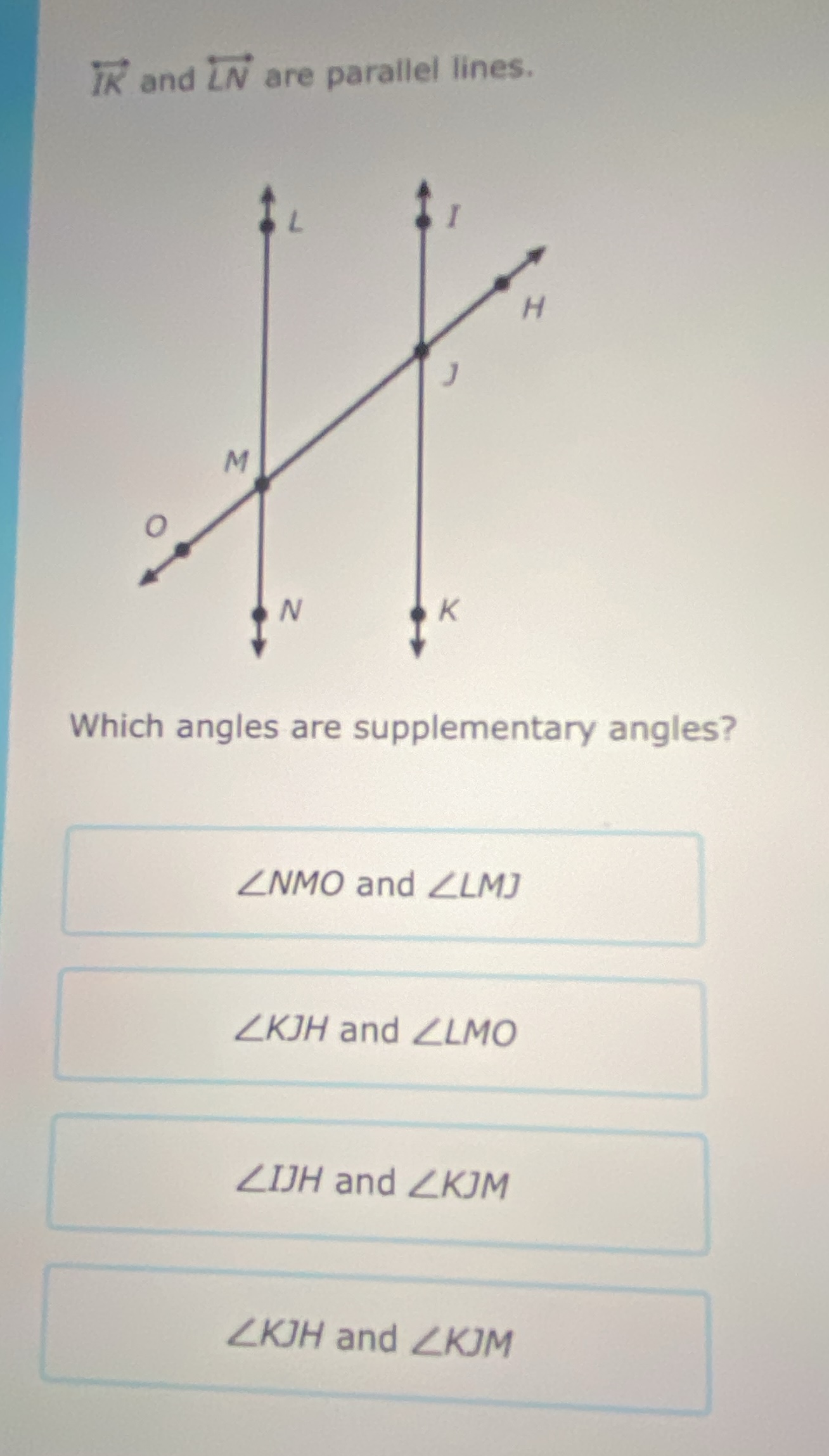 ir and ln are parallel lines. which angles are supplementary angles? ∠n…