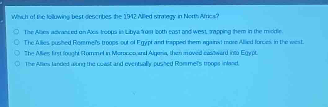 which of the following best describes the 1942 allied strategy in north…