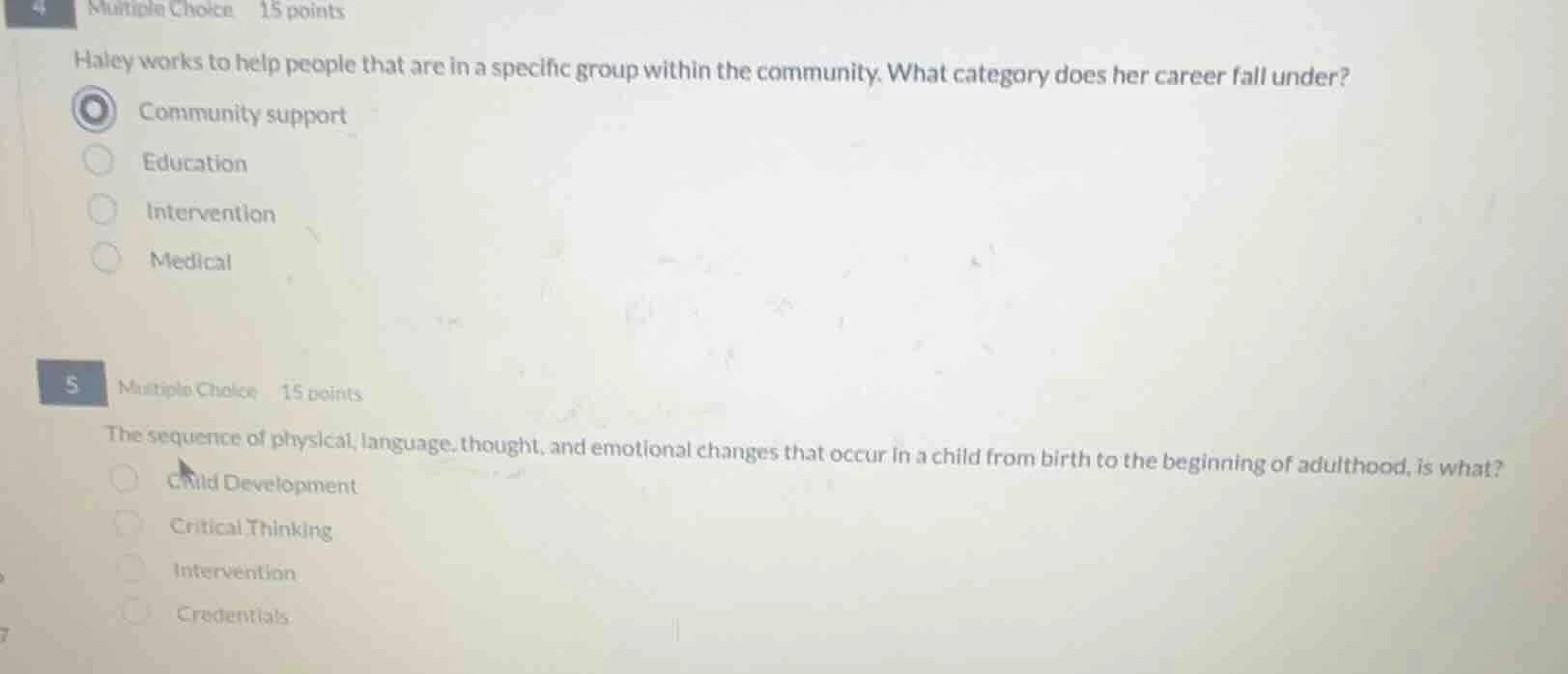 4 multiple choice 15 points haley works to help people that are in a sp…