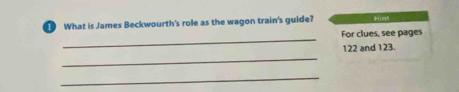 1 what is james beckwourths role as the wagon trains guide? ___________…