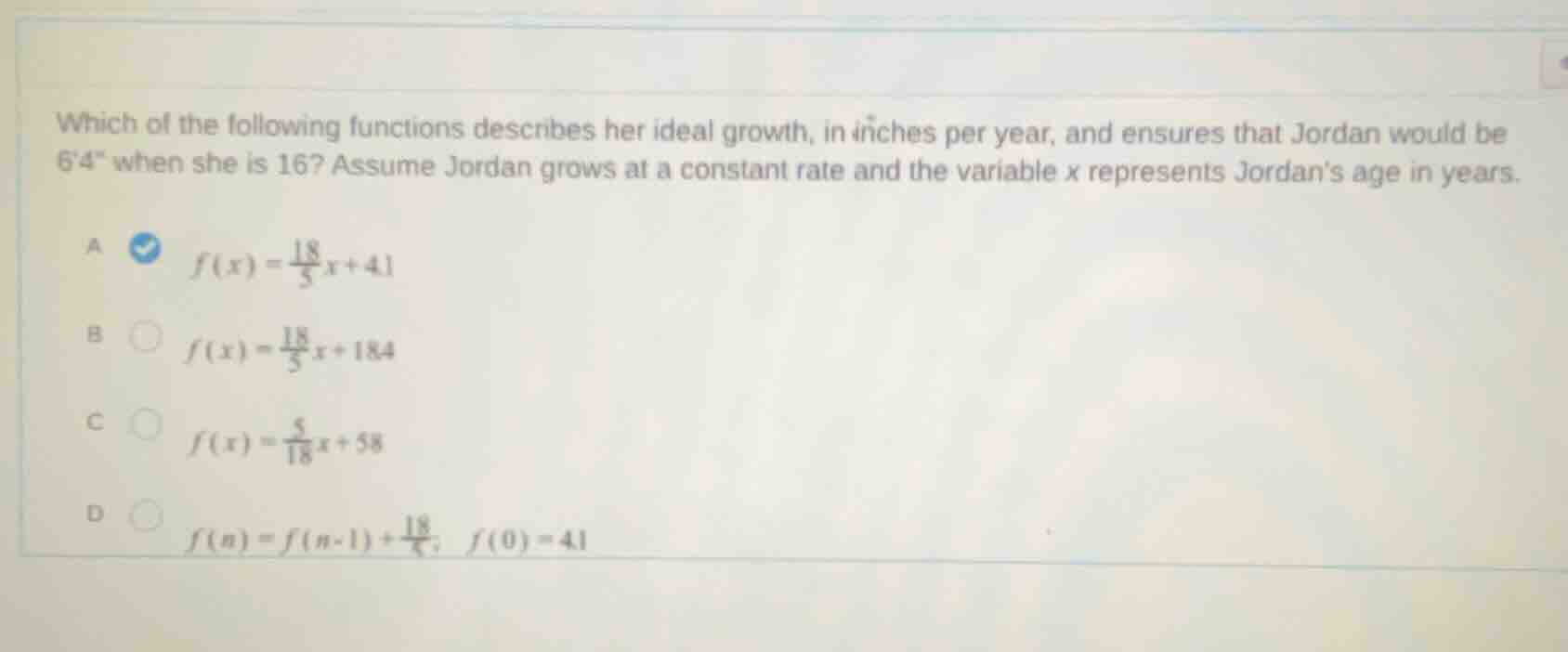 which of the following functions describes her ideal growth, in inches …