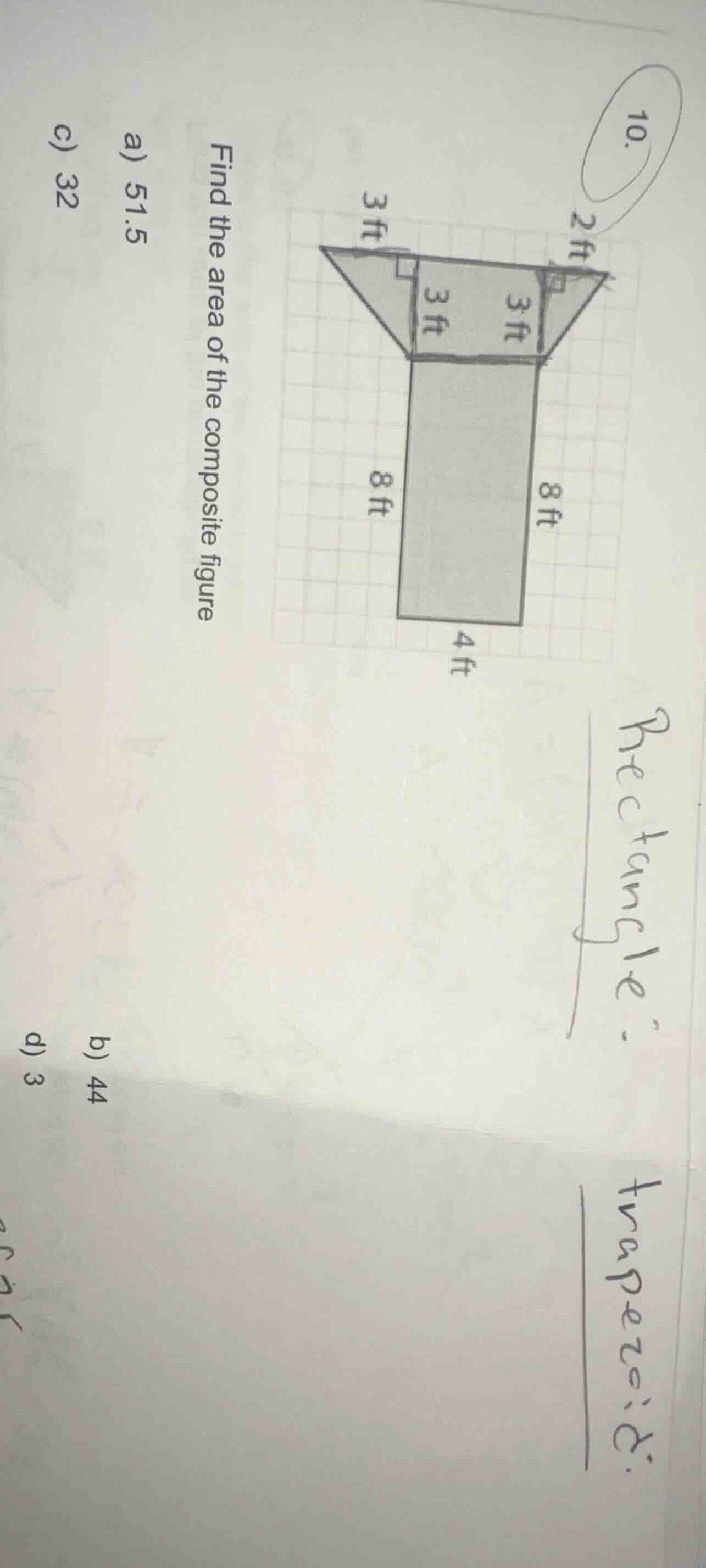 10. find the area of the composite figure a) 51.5 b) 44 c) 32 d) 3
