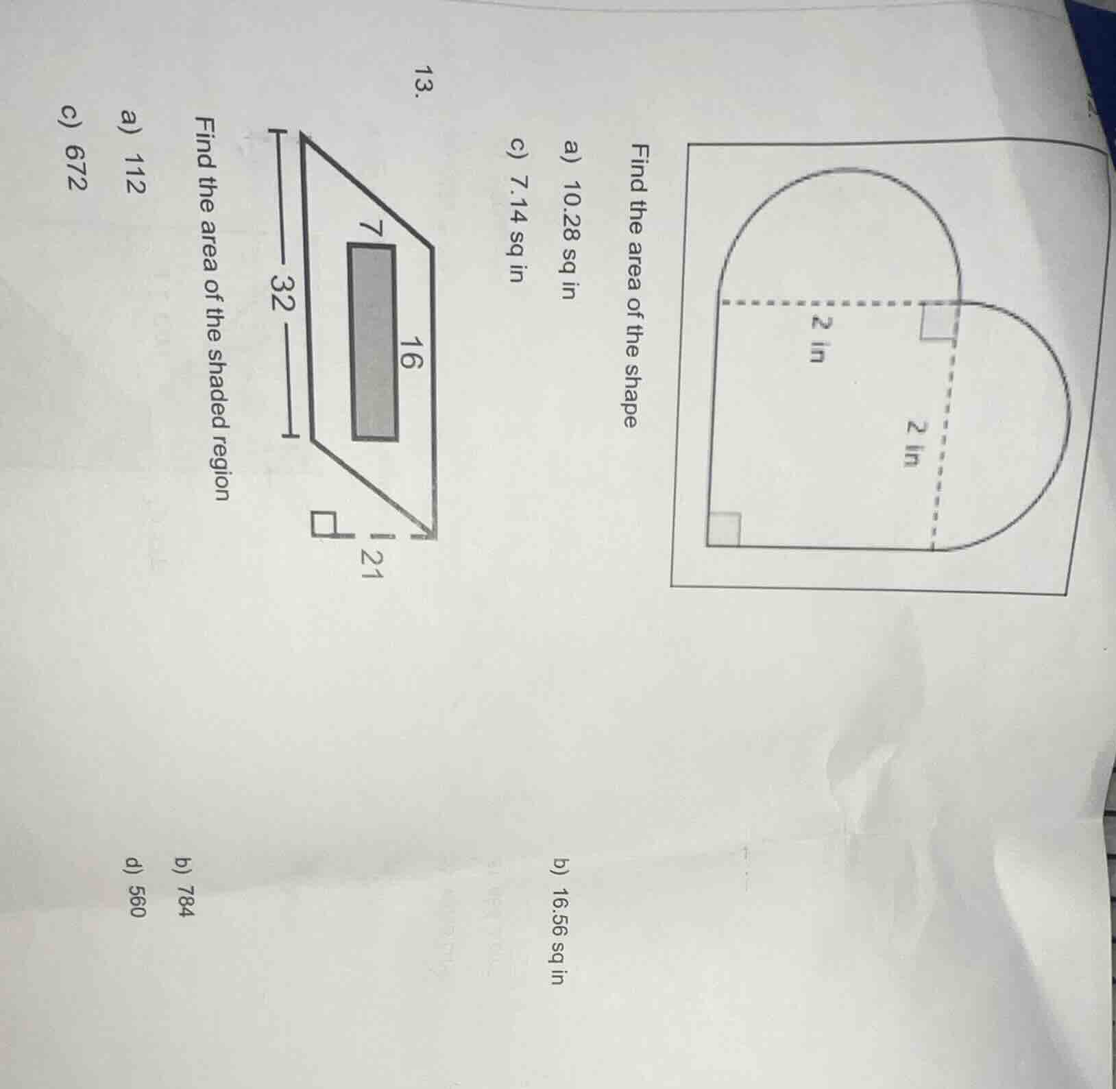 13. find the area of the shape a) 10.28 sq in b) 16.56 sq in c) 7.14 sq…