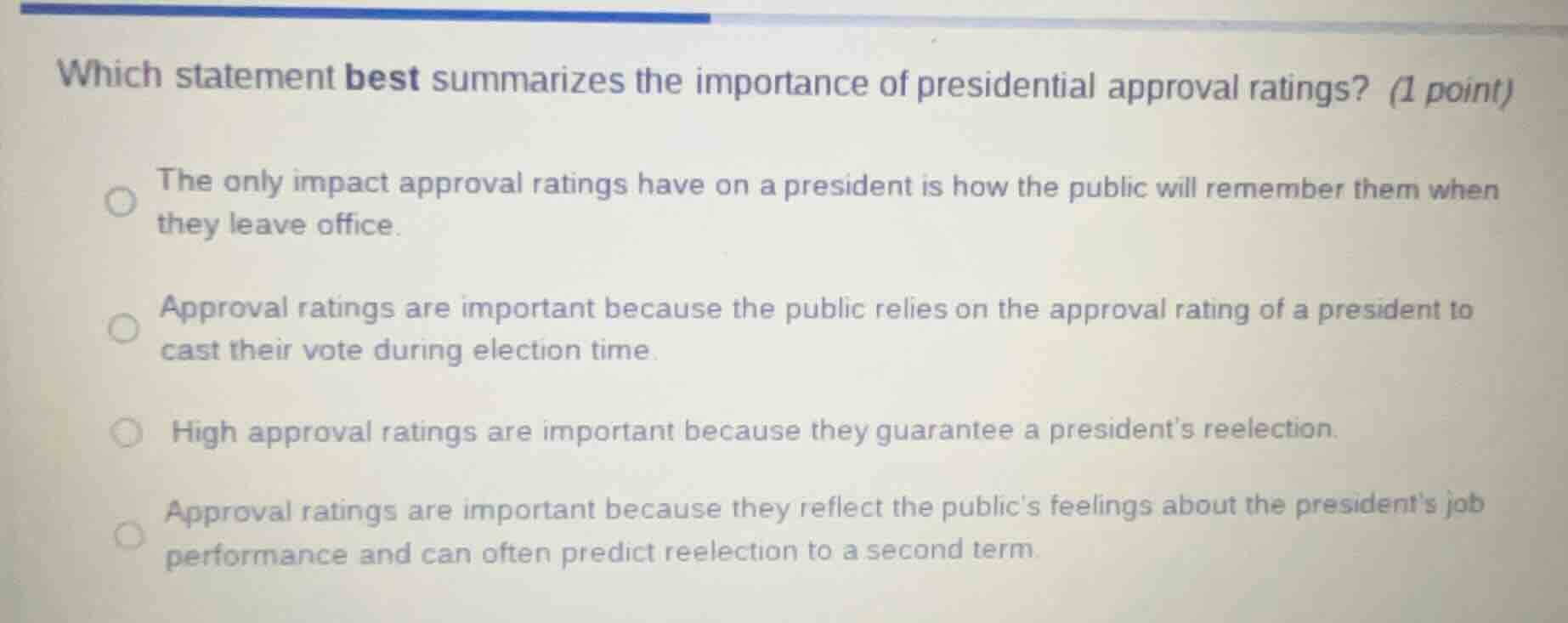 which statement best summarizes the importance of presidential approval…