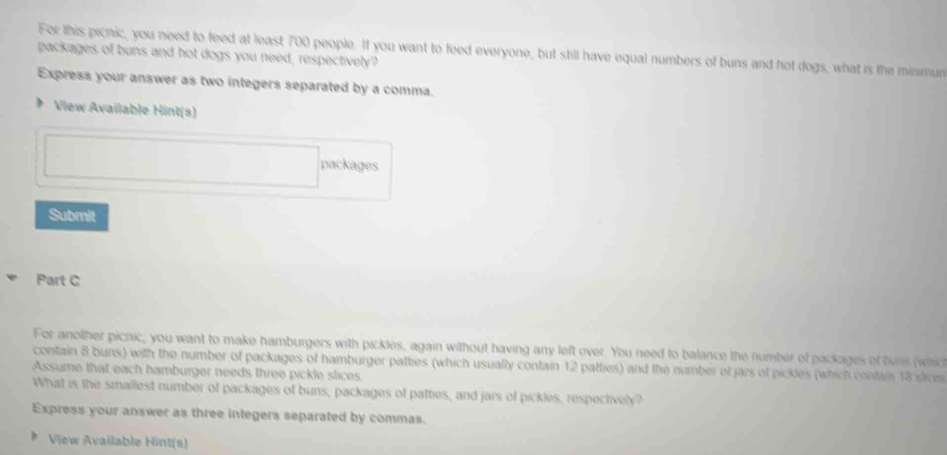 for this picnic, you need to feed at least 700 people. if you want to f…