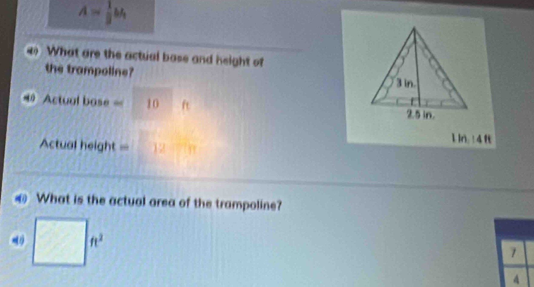 a = \\frac{1}{2}bh a) what are the actual base and height of the trampo…