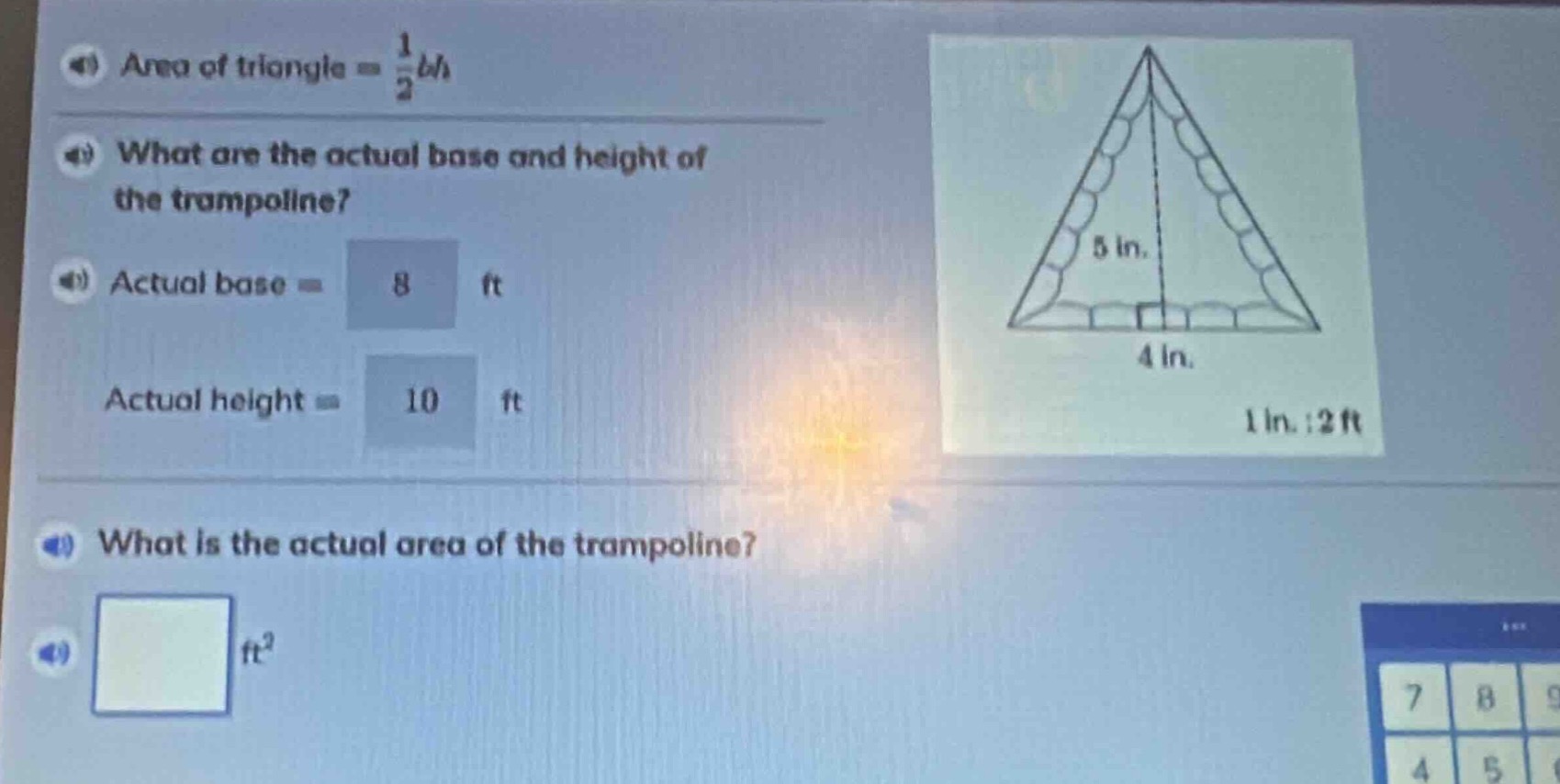 area of triangle = \\(\\frac{1}{2}bh\\) what are the actual base and he…