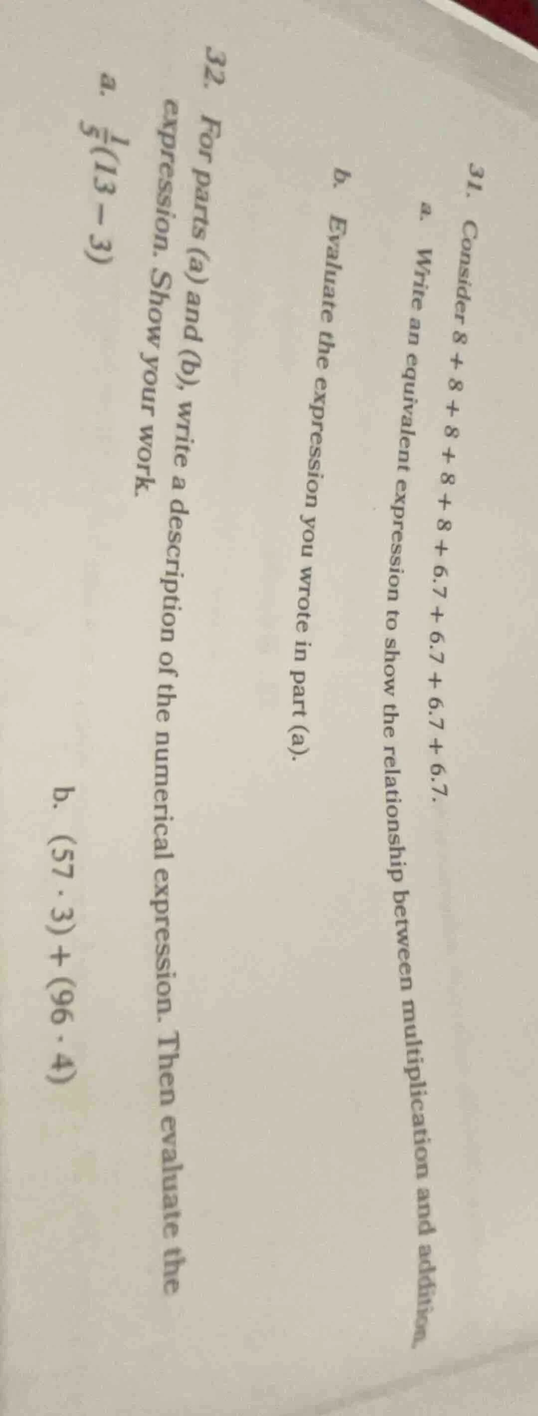 31. consider 8 + 8 + 8 + 8 + 8 + 6.7 + 6.7 + 6.7 + 6.7. a. write an equ…