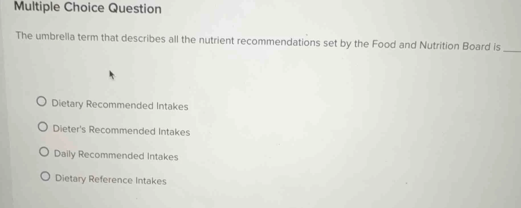 multiple choice question the umbrella term that describes all the nutri…