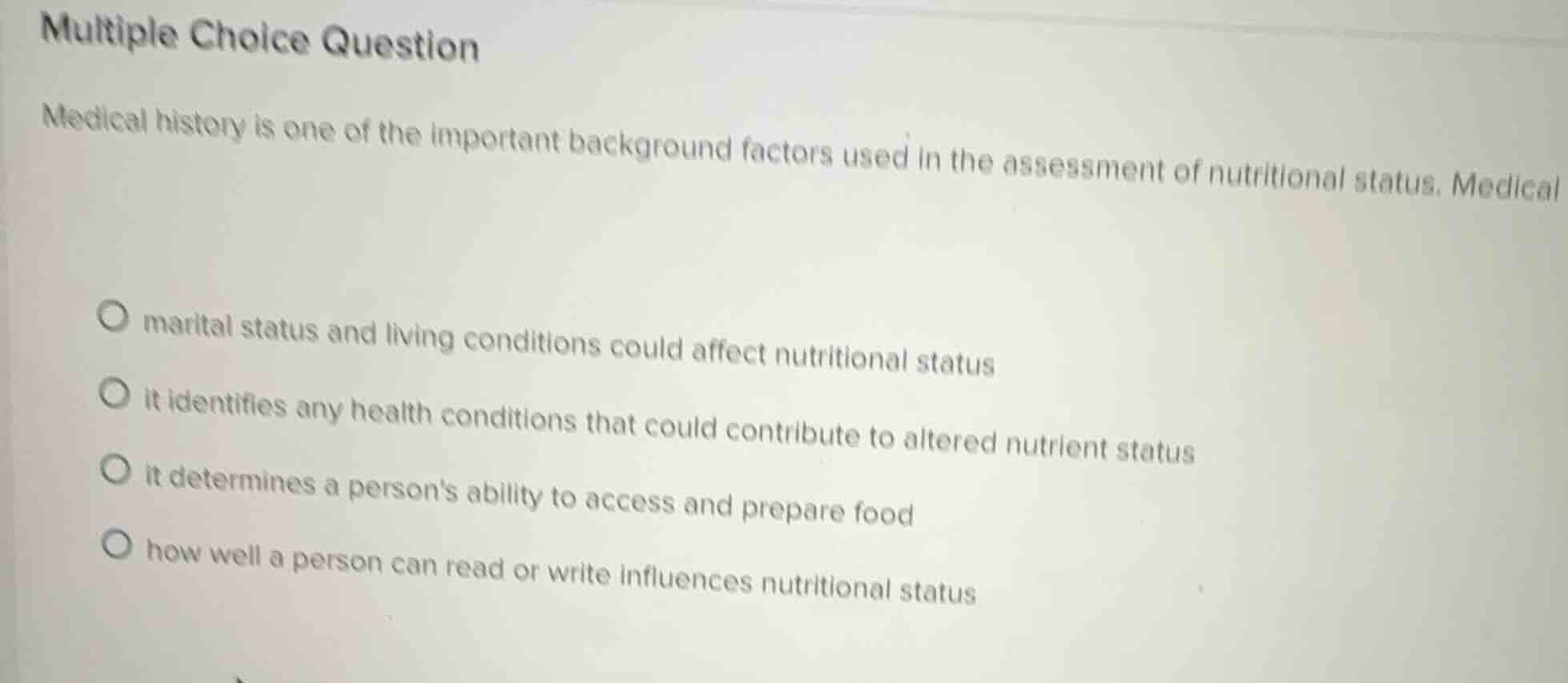 multiple choice question medical history is one of the important backgr…