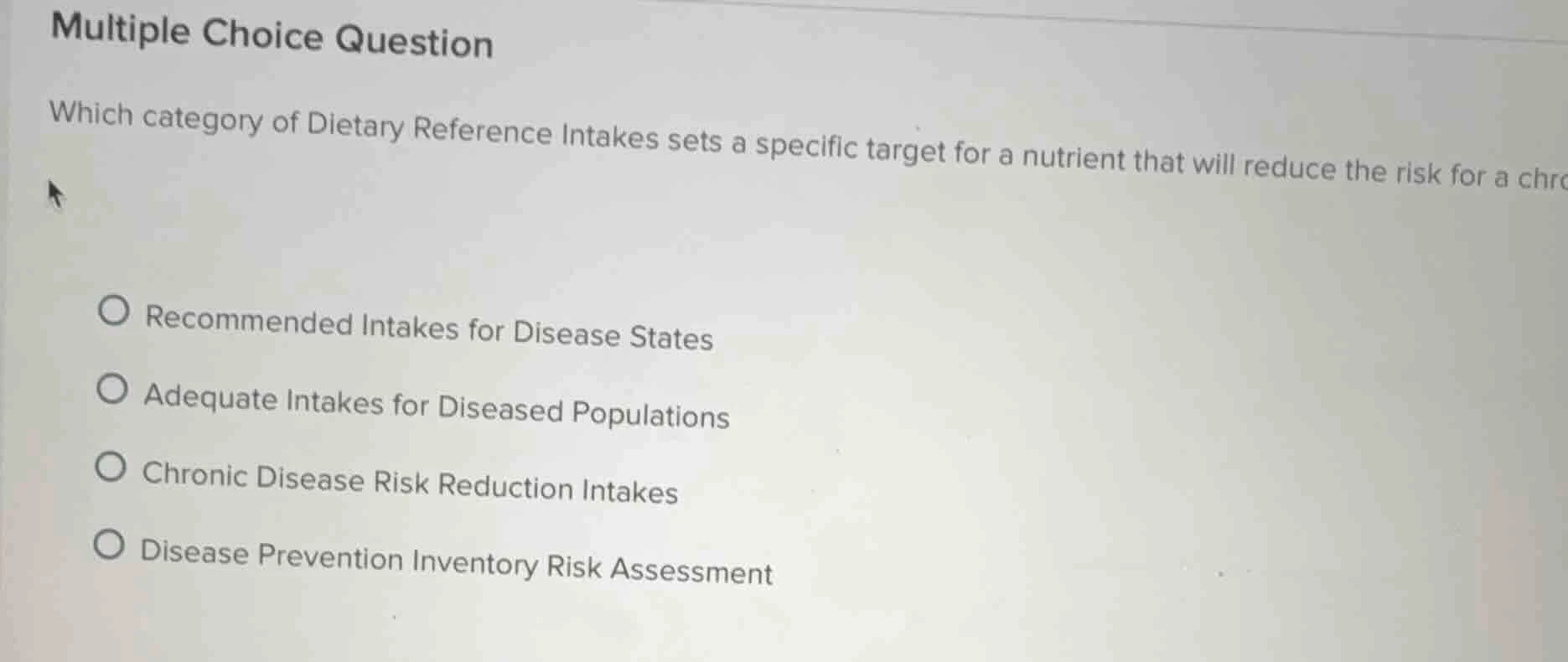 multiple choice question which category of dietary reference intakes se…