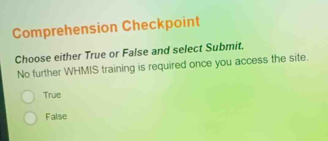 comprehension checkpoint choose either true or false and select submit.…