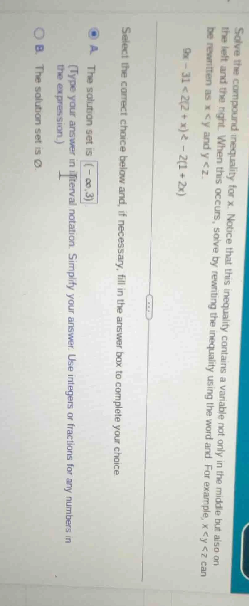 solve the compound inequality for x. notice that this inequality contai…