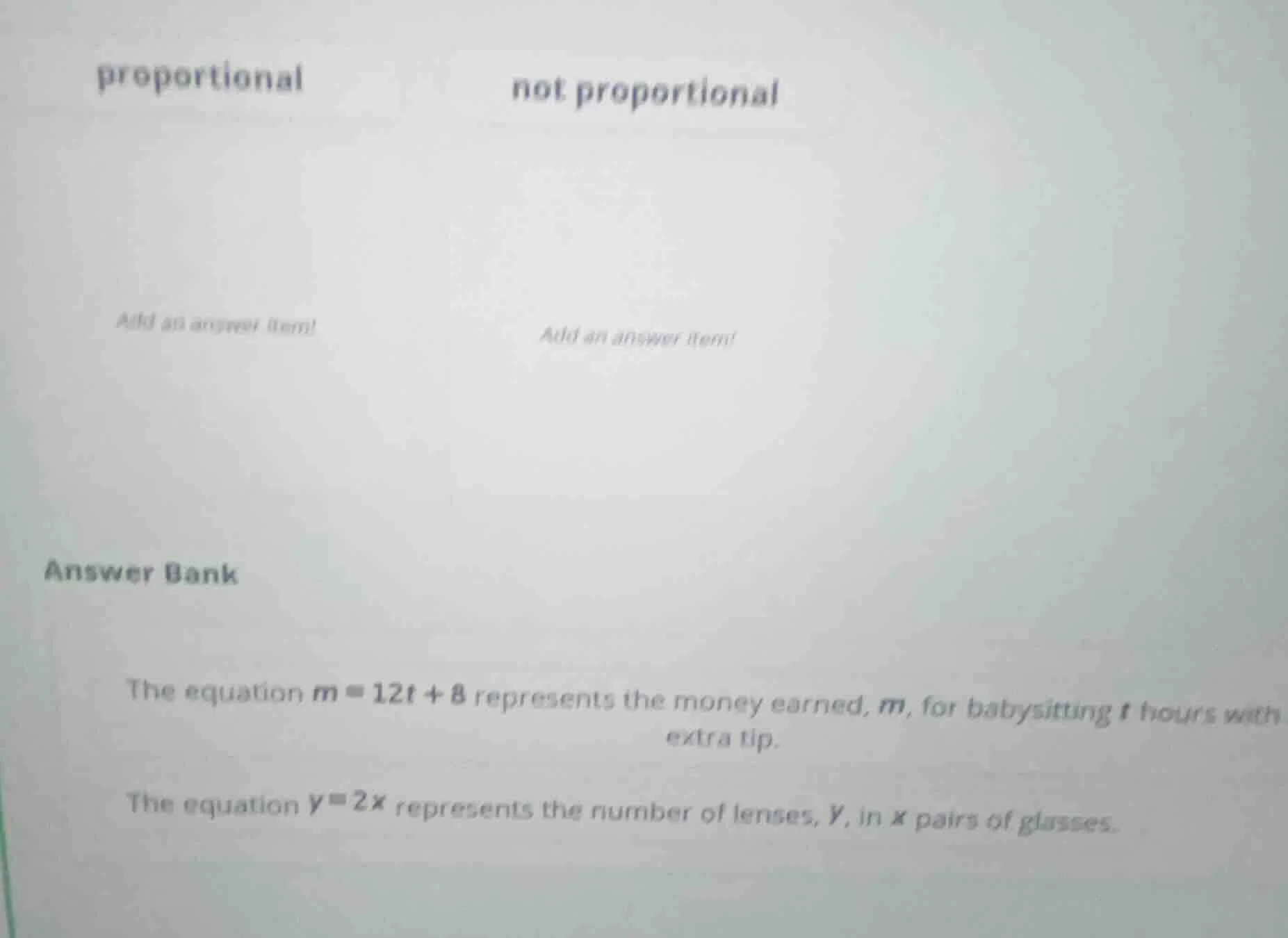 proportional not proportional add an answer item! add an answer item! a…