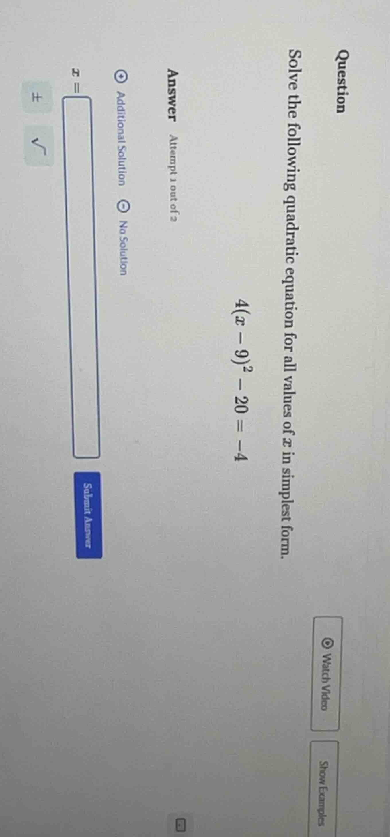 question solve the following quadratic equation for all values of x in …