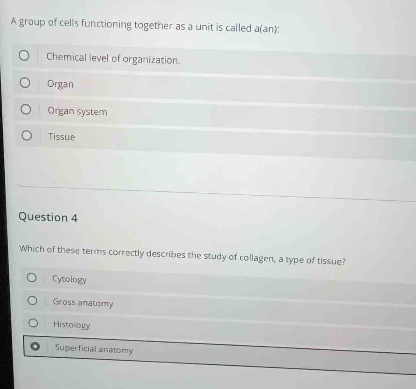 a group of cells functioning together as a unit is called a(an): chemic…