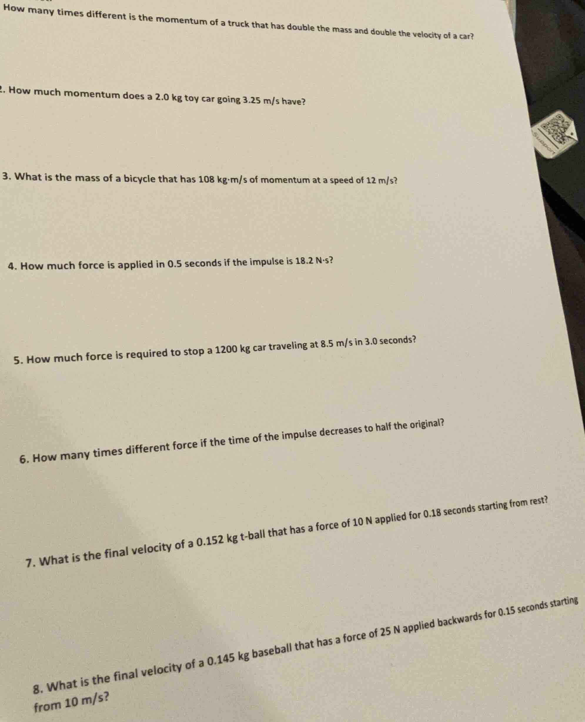 how many times different is the momentum of a truck that has double the…