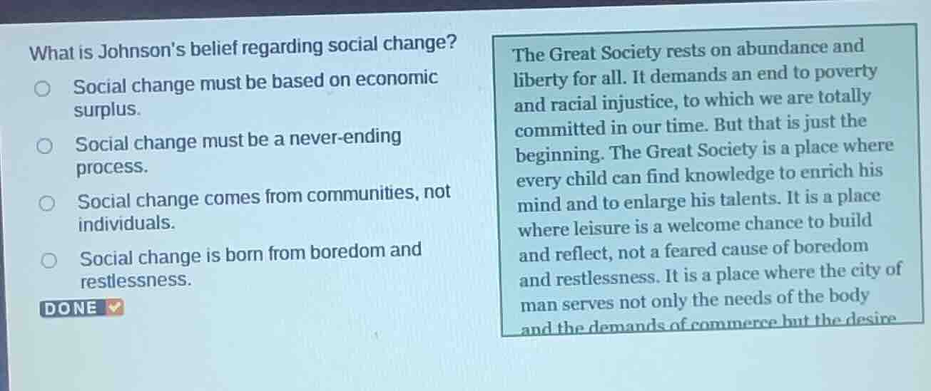 what is johnsons belief regarding social change? social change must be …