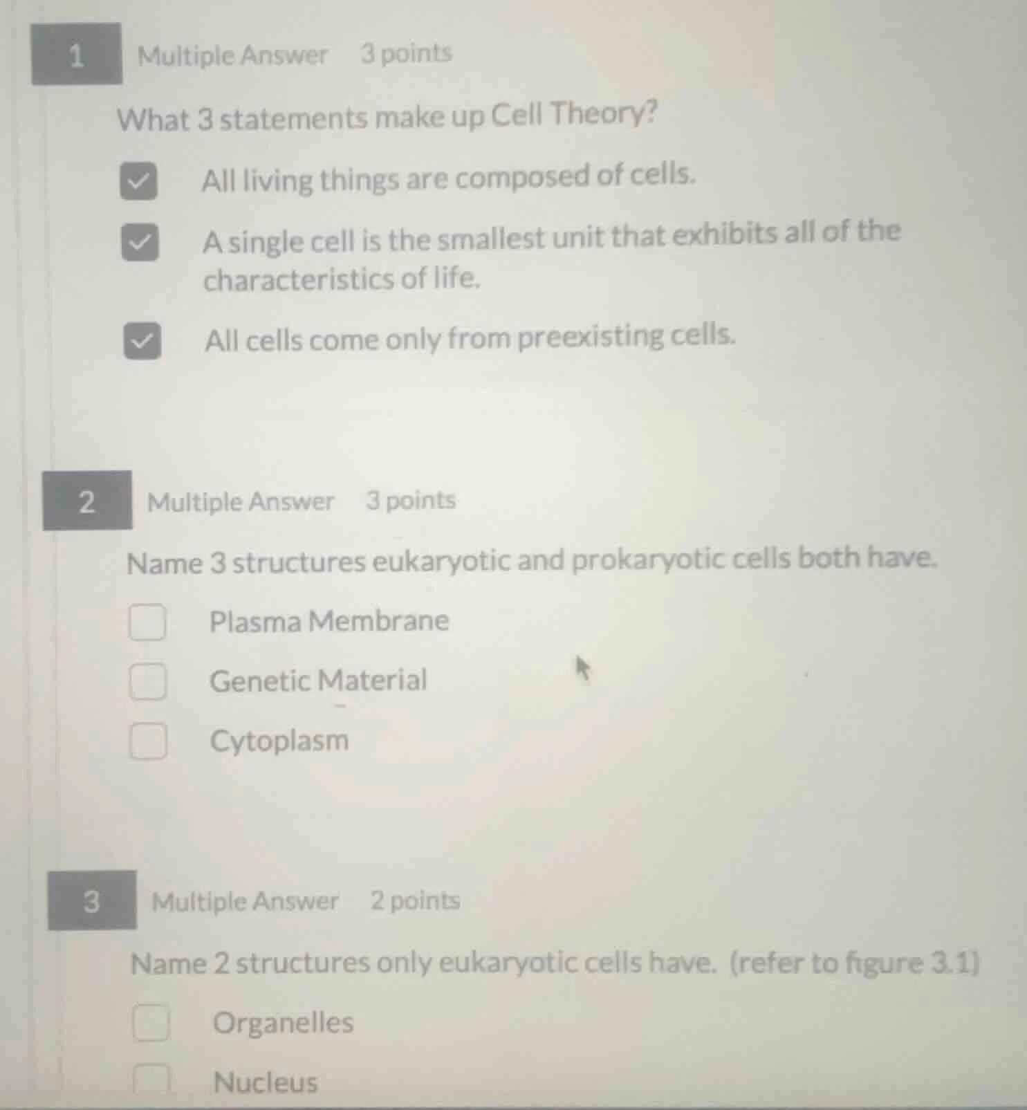 1 multiple answer 3 points what 3 statements make up cell theory? ☑ all…