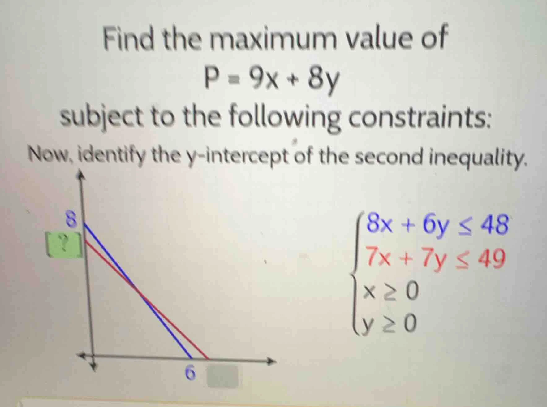 find the maximum value of p = 9x + 8y subject to the following constrai…