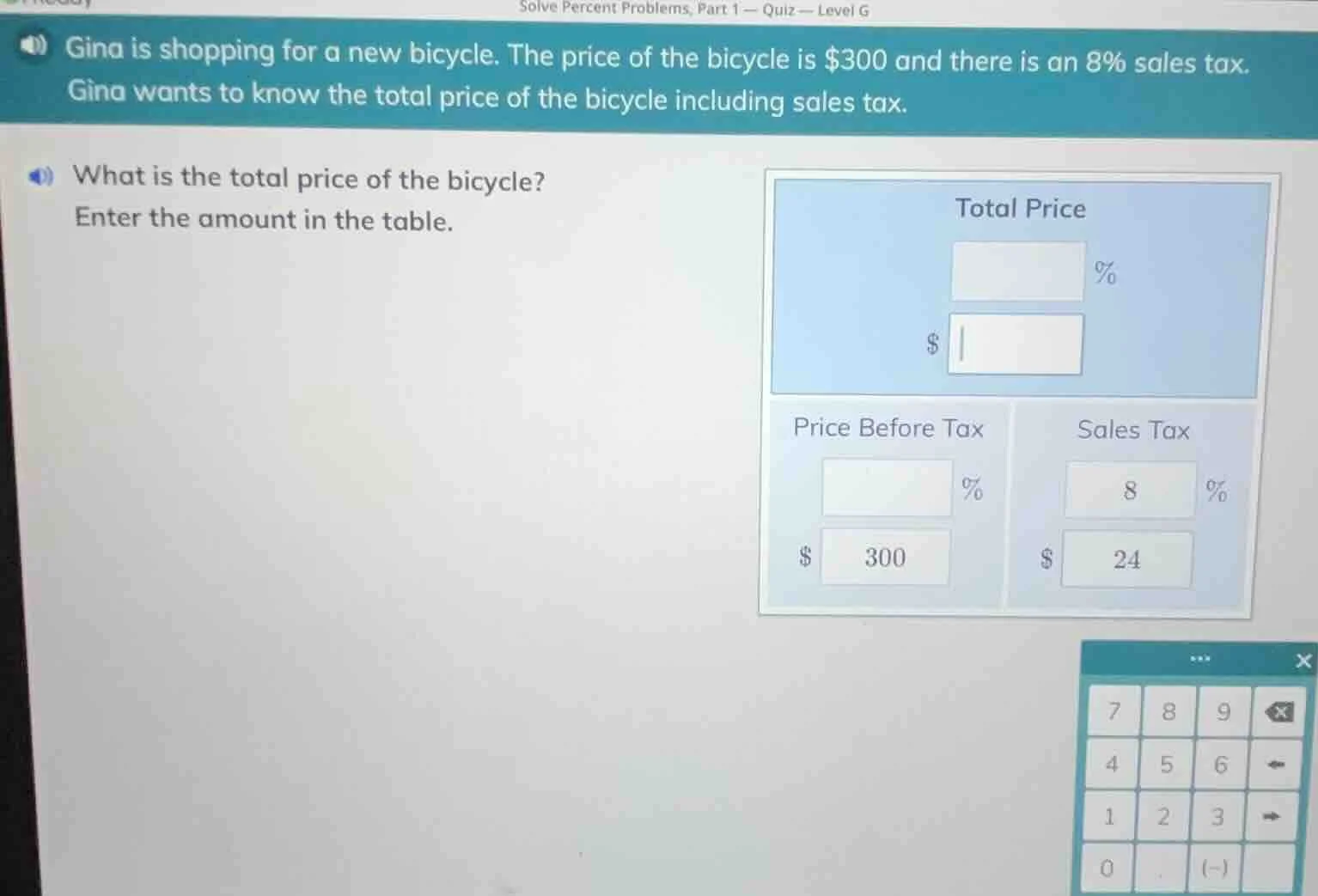 gina is shopping for a new bicycle. the price of the bicycle is $300 an…